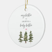 Pine Trees zwangerschapscadeau voor Bestie New Bab Keramisch Ornament (Links)