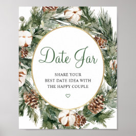 Pine Winter Datum Jar Bruiloftssalon Bord Poster