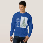 Pine-y aandacht voor lelijk kerstsweatshirt trui (Voorkant volledig)