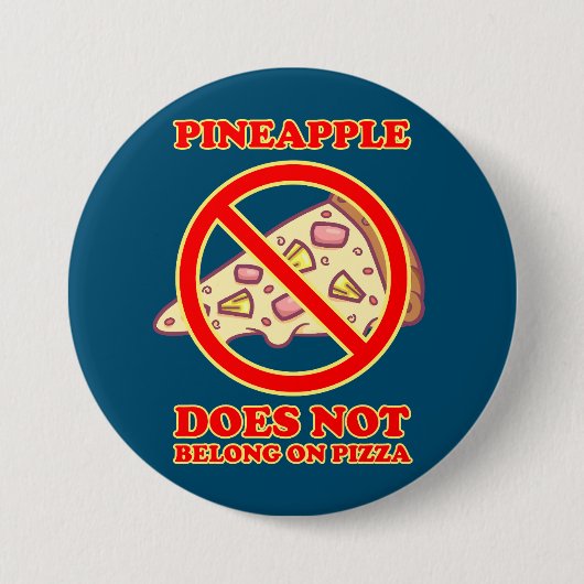 Pineappel behoort niet tot de populatie van Pizza Ronde Button 7,6 Cm (Voorkant)