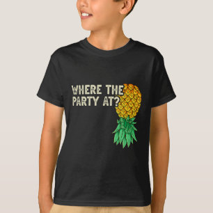 Pineappel ondersteboven waar de partij schimmelwij t-shirt