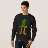 Pineappel Pi Funny Pi Dag Pi Neapple Pi Trui (Voorkant volledig)