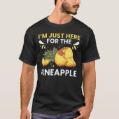 Pineappelvruchtensap Funny Hawaiian Quotes T-shirt (Voorkant)