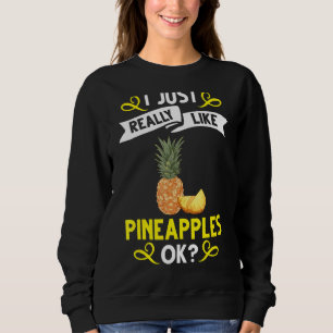 Pineappelvruchtensap Funny Hawaiian Quotes Trui