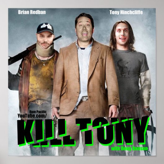 Pineapple Express - Kill Tony - Poster (Voorkant)