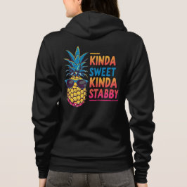 Pineapple Kinda Sweet Kinda Stabby Zip Hoodie