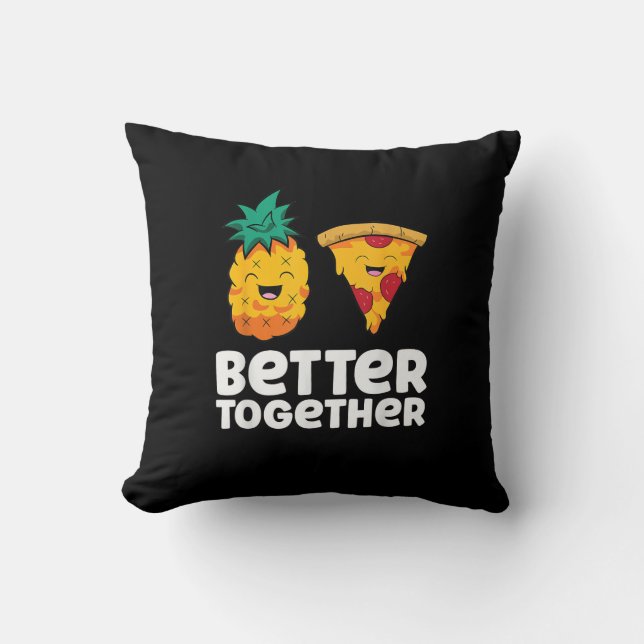Pineapple Pizza Better Together Fun Food Design  Kussen (Voorkant)
