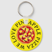 Pineapple Pizza liefhebber sleutelhanger cadeau (Voorkant)