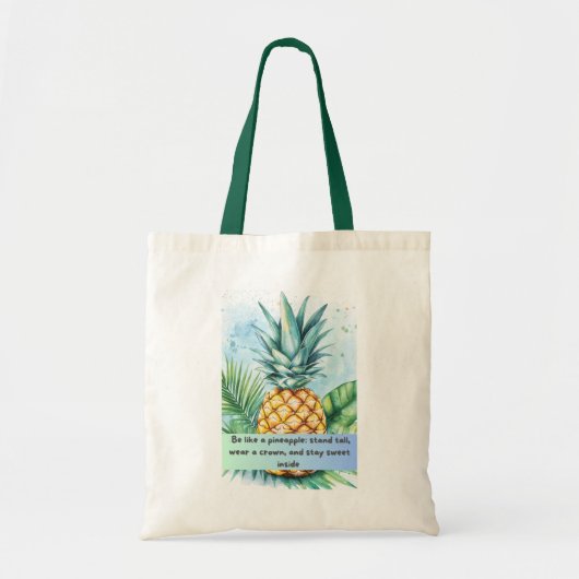 Pineapple Quote Canvas tas – Fris & Inspirerend (Voorkant)