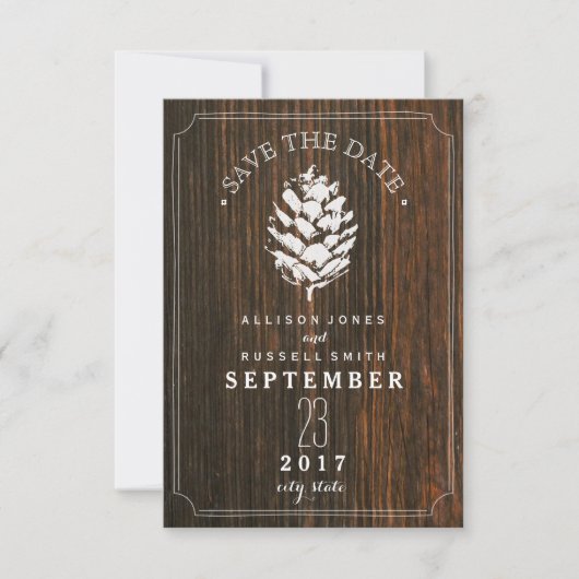 Pinecone Barn Wood Wedding Save the Date (Voorkant)