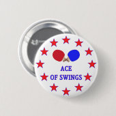 Ping Pong Ace of Swings Ronde Button 5,7 Cm (Voorkant /achterkant)