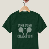 Ping Pong Champion Crossed Paddles Table Tennis T-shirt