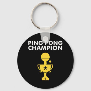 Ping Pong Champion for Table Tennis Champions Sleutelhanger