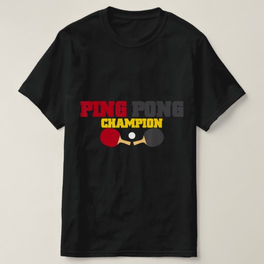Ping Pong Champion Fun Cute Table Tennis Gift T-shirt (Design voorkant)
