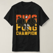 Ping Pong Champion Retro Table Tennis T-shirt (Design voorkant)