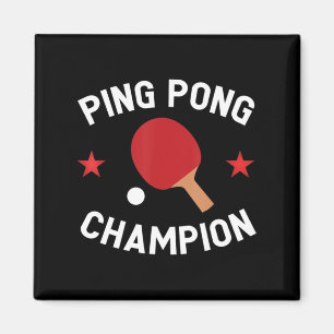 Ping Pong Champion Table Tennis Lover Gift Magneet
