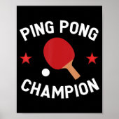 Ping Pong Champion Table Tennis Lover Gift Poster (Voorkant)