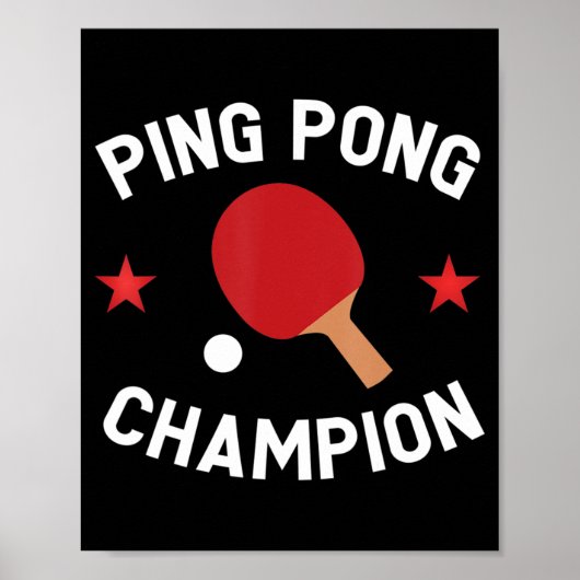 Ping Pong Champion Table Tennis Lover Gift Poster (Voorkant)