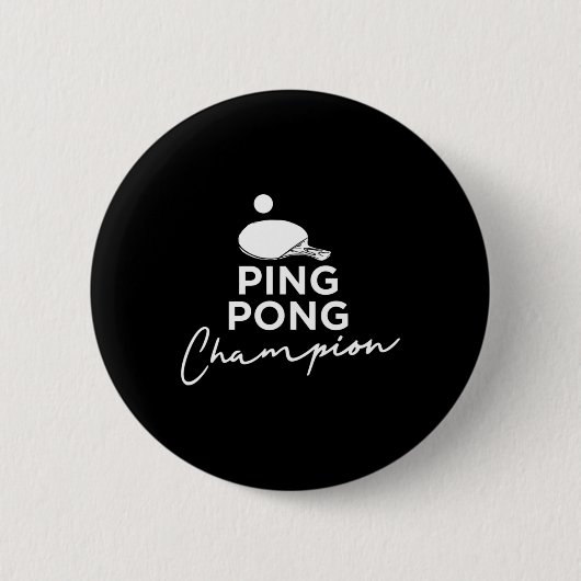 Ping Pong Champion Table Tennis Ronde Button 5,7 Cm (Voorkant)