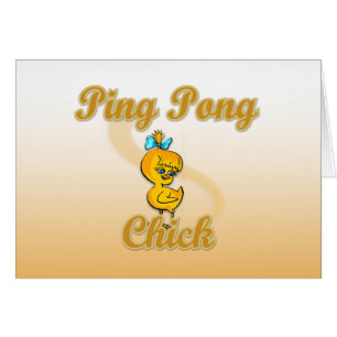 Ping Pong Chick