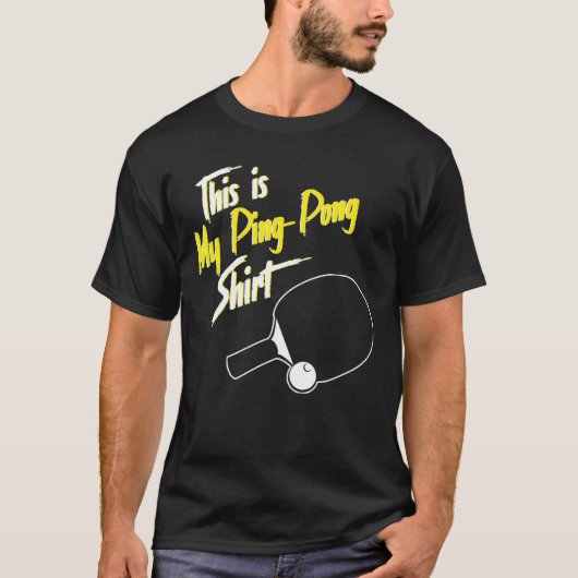 Ping Pong Dit is mijn pingpong T-shirt (Voorkant)