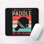Ping Pong Ik laat mijn Paddle de Talking doen Muismat (Met muis)