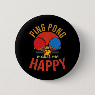 Ping Pong maakt me Happy Design Table Tennis Ronde Button 5,7 Cm