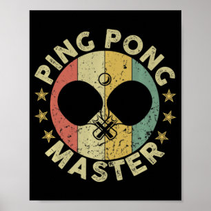 Ping Pong Master Champion Table Tennis Coach Paddl Poster