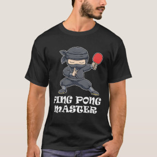 Ping Pong Master Funny Ping Pong Gift T-shirt