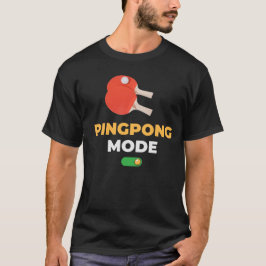 Ping Pong Mode Tafeltennisspeler T-shirt
