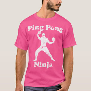 Ping Pong Ninja Funny Ping Pong Kampioen T-shirt