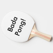 Ping Pong Paddle Custom Bada Pong! Tafeltennisbatje (Zijkant)