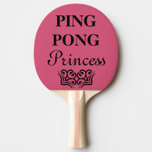 Ping Pong Princess Grappige Tekst Humor Tafeltennisbatje