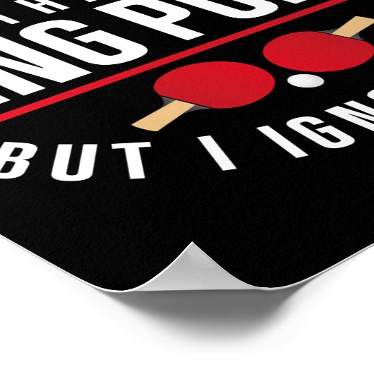 Ping Pong Table Tennis Er zijn belangrijkere Poster (Hoek)