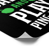 Ping Pong Table Tennis Keep Calm and Play Ping Poster (Hoek)
