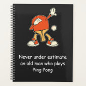 Ping Pong Table Tennis Never Underestimate  Planner (Voorkant)