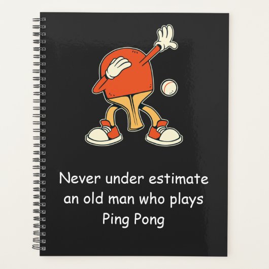 Ping Pong Table Tennis Never Underestimate Planner (Voorkant)