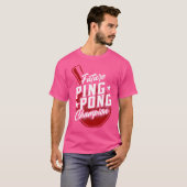 Ping Pong Tafeltennis Paddle Future Ping Pong Cha T-shirt (Voorkant volledig)