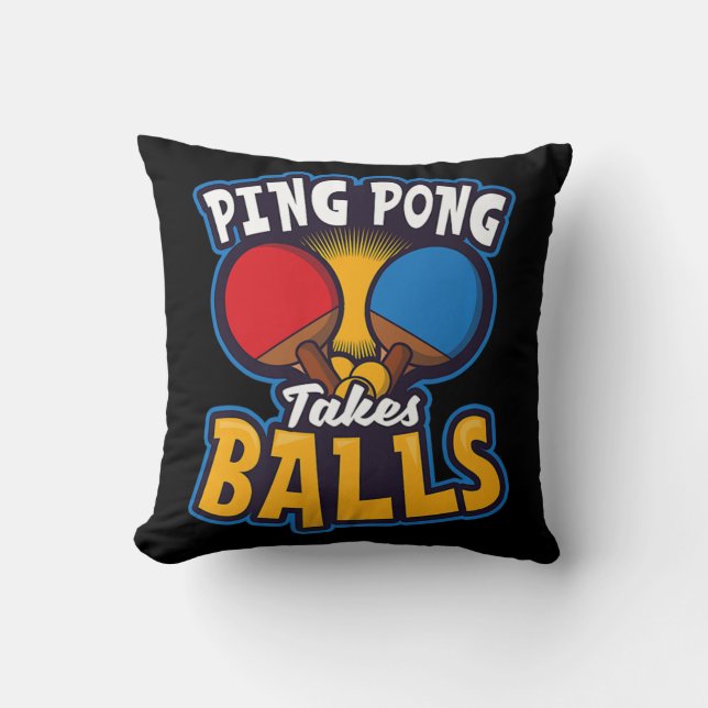 Ping Pong Takes Balls Design Tafeltennis Kussen (Voorkant)
