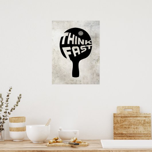 Ping Pong Think Fast Poster (Keuken)