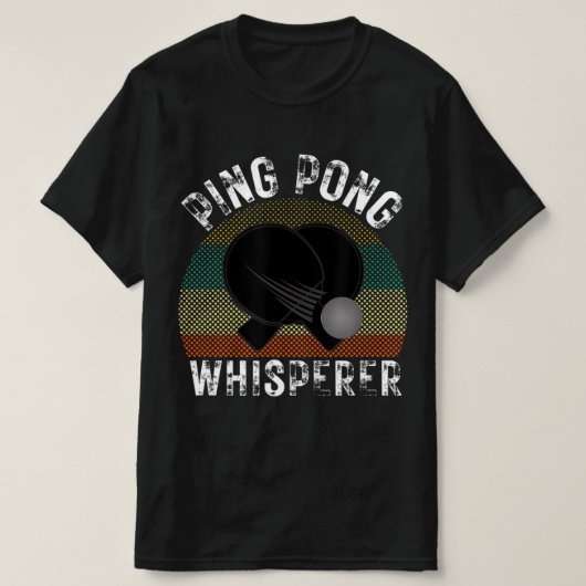Ping Pong Whisperer Fun Ping Pong Player Gift T-shirt (Design voorkant)