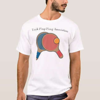 pingpong, Trick Ping-Pong Association T-shirt