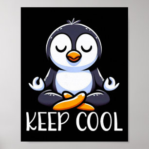 Pinguïn Blijf Koel Yoga Meditatie Poster