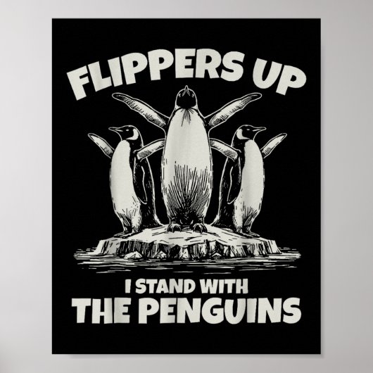 Pinguïn Flippers Up Weerstaan Grappige Pinguïns Te Poster (Voorkant)