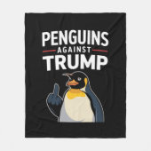 Pinguïn Flippers Up Weerstaan Pinguïns Tegen Trump Fleece Deken (Voorkant)