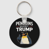 Pinguïn Flippers Up Weerstaan Pinguïns Tegen Trump Sleutelhanger (Voorkant)