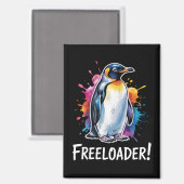 Pinguïn Freeloader Verzet Politiek Magneet (Voorkant / Achterkant)