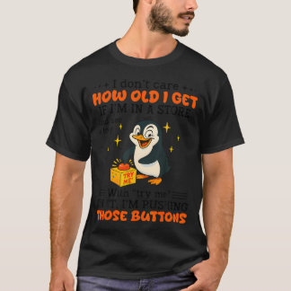 Pinguïn Het Kan Me Niet Schelen Hoe Oud Ik Word Sp T-shirt