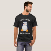 Pinguïn is gewoon een die van pinguïns houdt t-shirt (Voorkant volledig)