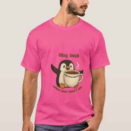Pinguïn Koffie Waarschuwing T-shirt